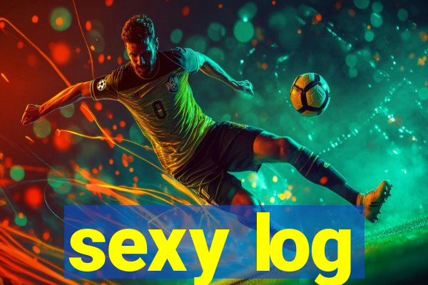 sexy log